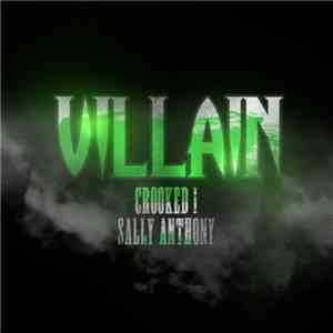 Crooked I - Villain