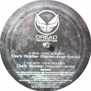Dark Soldier - Dark Soldier (Bladerunner & Vapour Remix's)