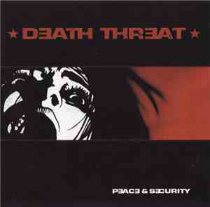 Death Threat  - Peace & Security