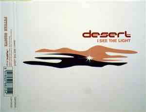 Desert - I See The Light