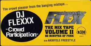 DJ Flexxx / Akinyele - Crowd Participation / Freestyle