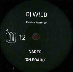 DJ W!LD - Narco EP