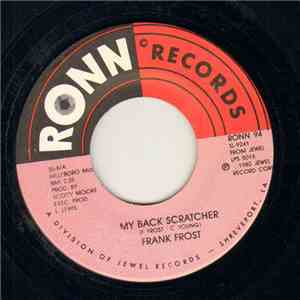 Frank Frost - My Back Scratcher / Harp And Soul