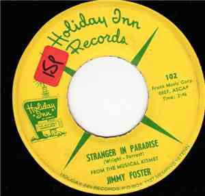 Jimmy Foster - Strangers In Paradise / Where Could I Go
