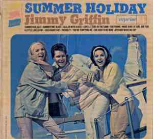 Jimmy Griffin - Summer Holiday