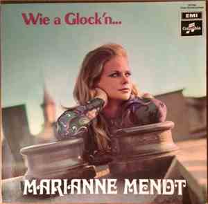 Marianne Mendt - Wie A Glock'n...