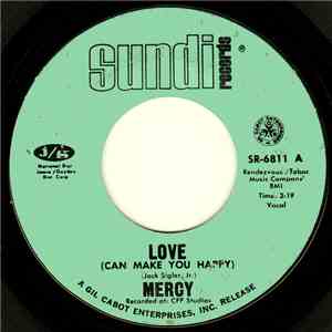 Mercy  - Love (Can Make You Happy)