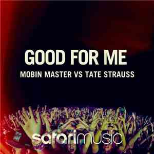 Mobin Master Vs Tate Strauss - Good For Me