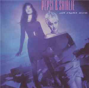 Pepsi & Shirlie - All Right Now