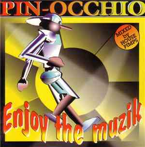 Pin-Occhio - Enjoy The Muzik