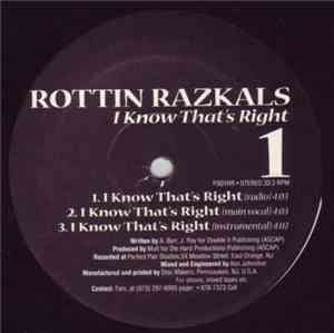 Rottin Razkals - I Know That's Right / We Can't Lose