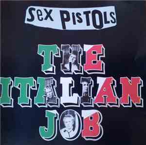 Sex Pistols - The Italian Job - Music And Words