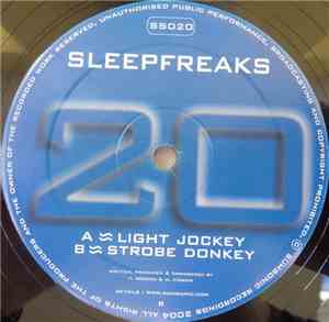 Sleepfreaks - Light Jockey / Strobe Donkey