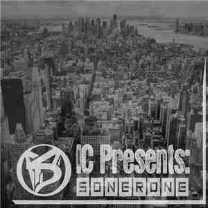 Soner One - IC Presents: Soner One