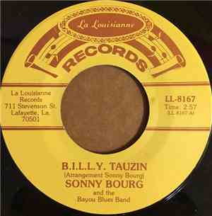 Sonny Bourg - B.I.L.L.Y. Tauzin / Louisiana Man