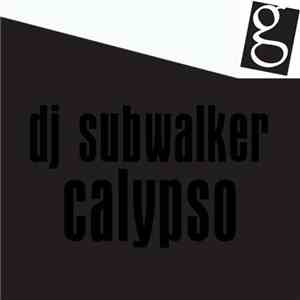 Subwalker - Calypso EP