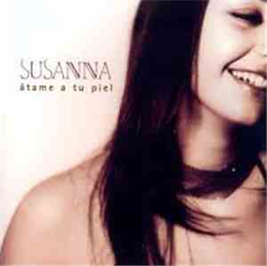 Susanna  - Átame A Tu Piel