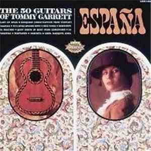 The 50 Guitars Of Tommy Garrett - Espana