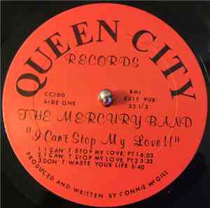The Mercury Band - I Can't Stop My Love
