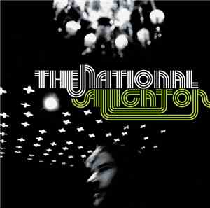The National - Alligator