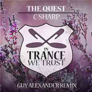 The Quest - C Sharp (Guy Alexander Remix)