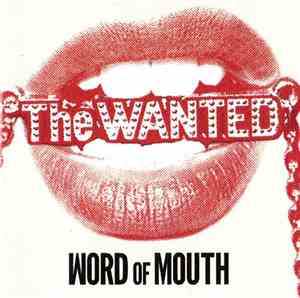 The Wanted  - Word Of Mouth