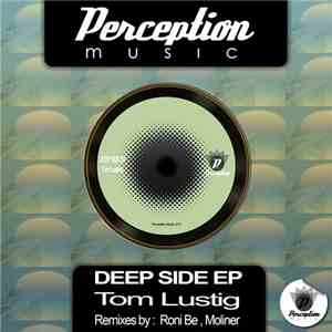 Tom Lustig - Deep Side EP