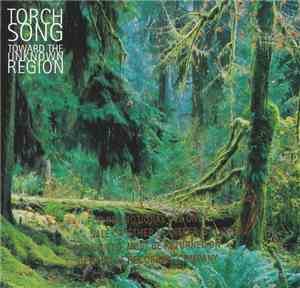 Torch Song - Toward The Unknown Region