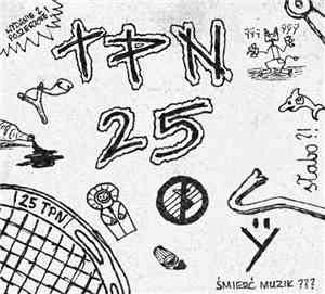 TPN 25 - Słabo ?!