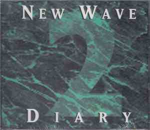 Various - New Wave Diary: Volume 2