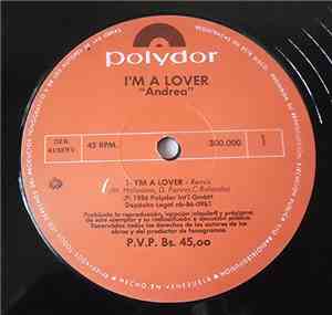 Andrea  - I'm A Lover Remix