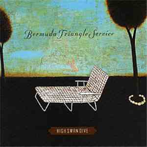 Bermuda Triangle Service - High Swan Dive