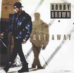 Bobby Brown - Get Away