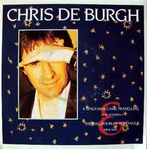 Chris De Burgh - A Spaceman Came Travelling (New Version)