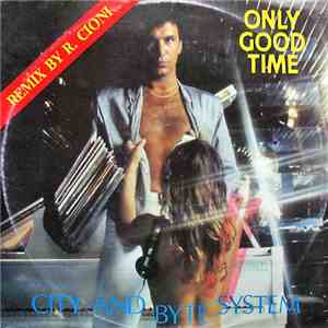 City And Byte System - Only Good Time