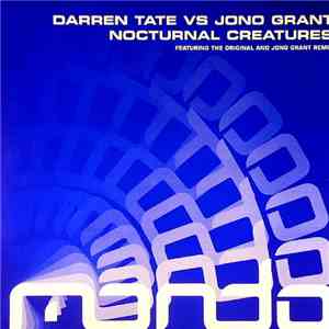 Darren Tate vs Jono Grant - Nocturnal Creatures
