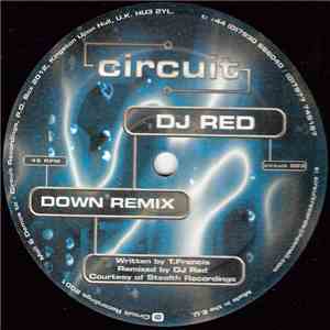 DJ Red / Acetate & Stratus - Down (Remix) / Corrosive