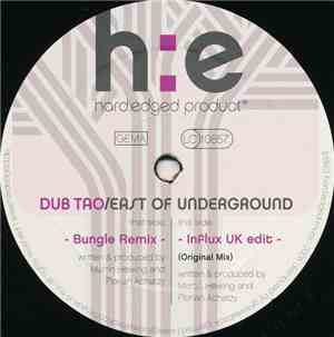 Dub Tao - East Of Underground