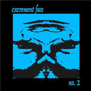 Excrement Face - No. 2