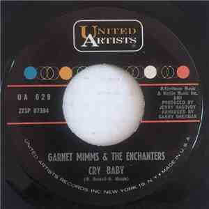 Garnet Mimms & The Enchanters - Cry Baby