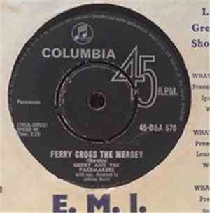 Gerry And The Pacemakers - Ferry Cross The Mersey / You You You