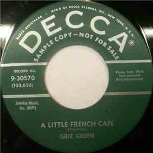 Griz Green - A Little French Cafe / Piano Cocktail