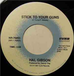 Hal Gibson - Stick To Your Guns