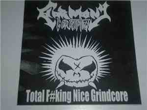 Harmony Corruption - Total F#cking Nice Grindcore