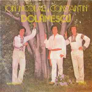 Ion Dolănescu, Nicolae Dolănescu Și Constantin Dolănescu - Munte, Munte, Brad Frumos