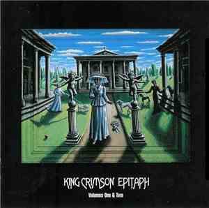 King Crimson - Epitaph (Volumes One & Two)