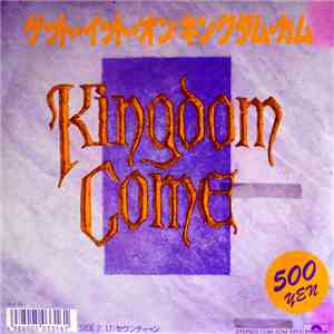 Kingdom Come  - Get It On