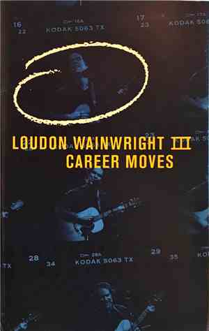 Loudon Wainwright III - Career Moves