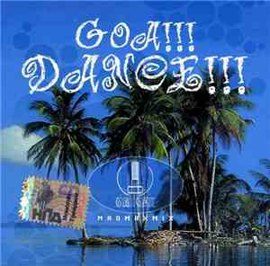 MadMax - Goa!!! Dance!!!