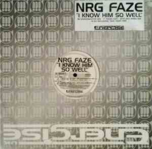 NRG Faze - I Know Him So Well